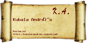 Kubala András névjegykártya